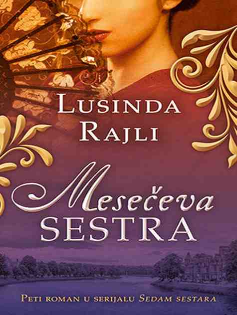 Lucinda Riley - Mesečeva sestra
