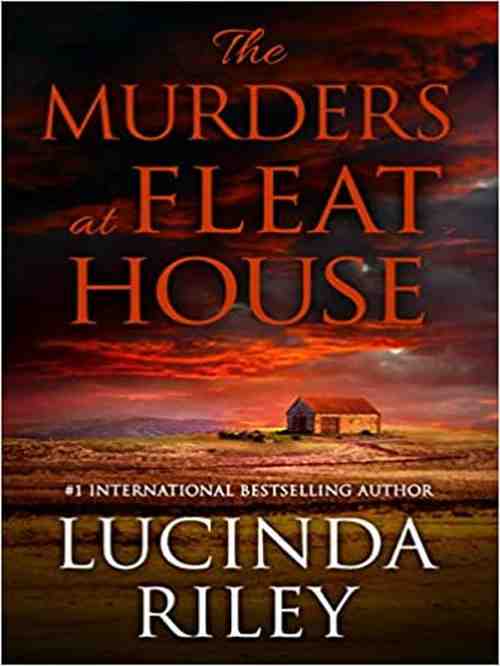 Lucinda Riley - Ubojstvo u Fleat House
