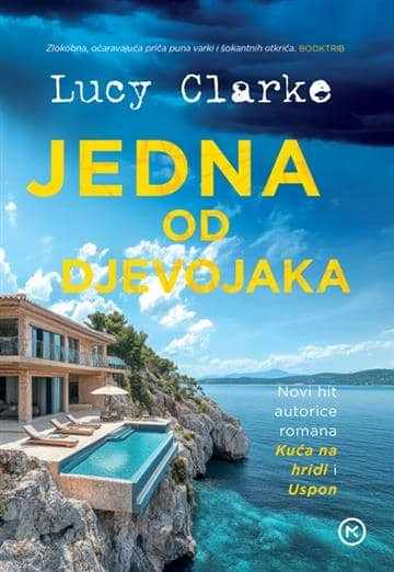Lucy Clarke - Jedna od djevojaka