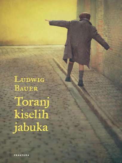 Ludwig Bauer - Toranj kiselih jabuka