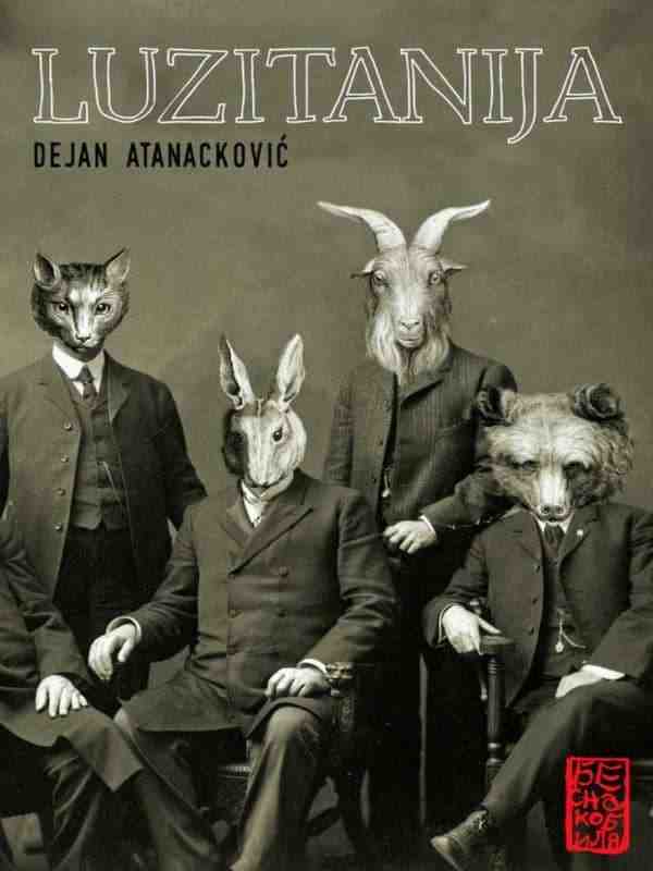 Dejan Atanackovic - Luzitanija