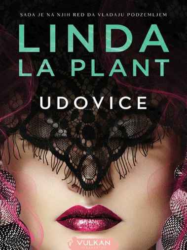 Lynda La Plante - Udovice