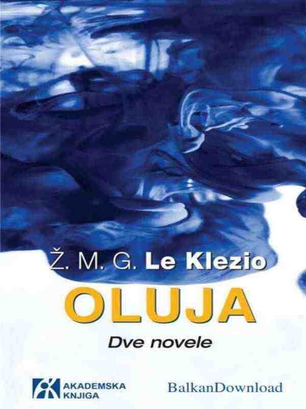 Žana Mari Gistava Le Klezioa - Oluja dve novele