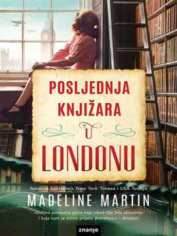 Madeline Martin - Poslednja knjižara u Londonu