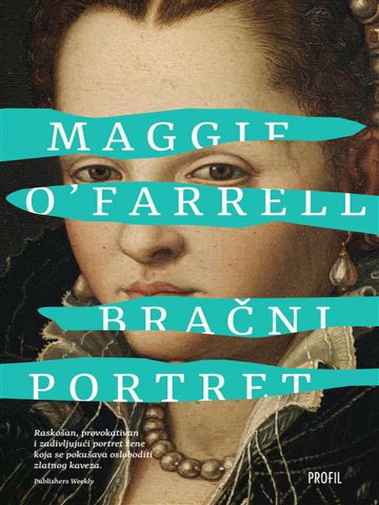 Maggie O’Farrell - Bračni portret