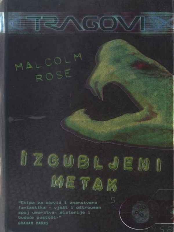 Malcolm Rose - Izgubljeni metak