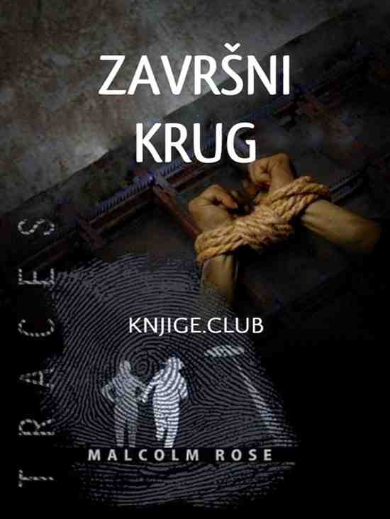 Malcolm Rose - Završni krug
