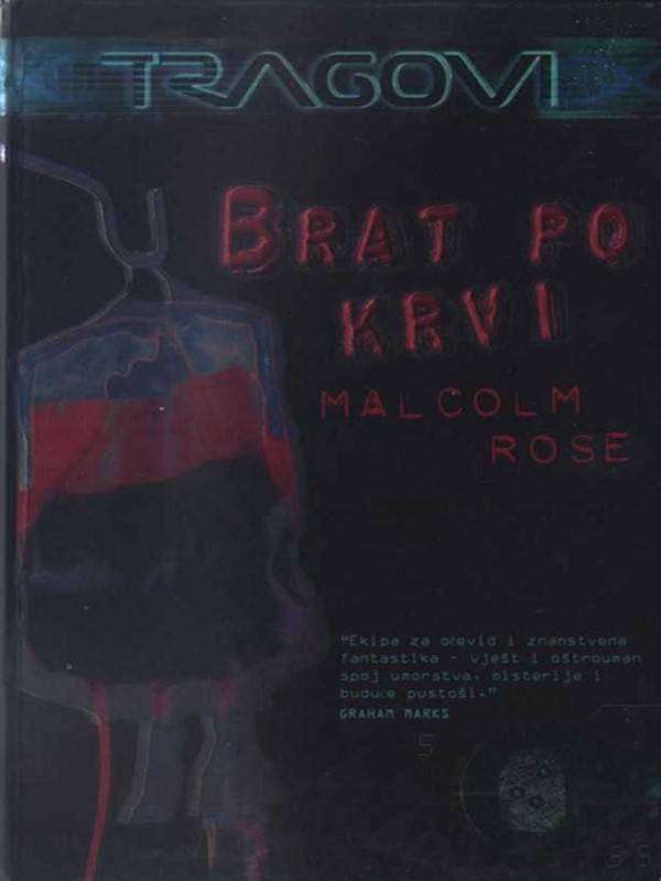 Malcolm Rose - Brat po krvi