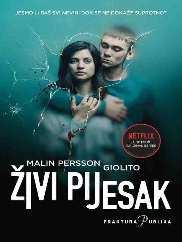 Malin Persson Giolito - Živi pijesak