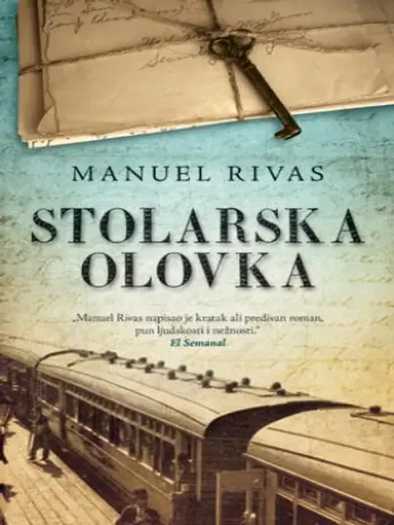 Manuel Rivas - Tesarska Olovka