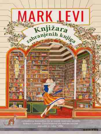 Marc Levy - Knjižara zabranjenih knjiga