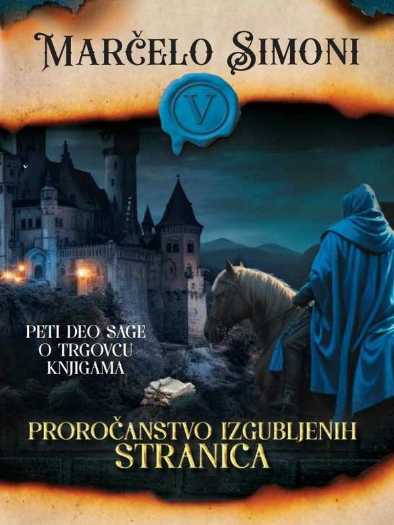 Marcelo Simoni - Proročanstvo izgubljenih stranica