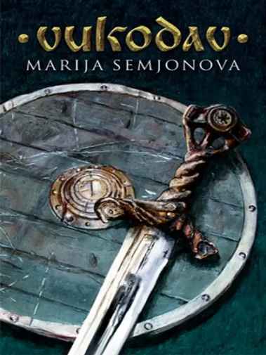 Marija Semjonova - Vukodav
