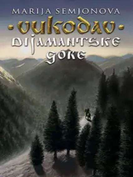 Marija Semjonova - Dijamantske gore
