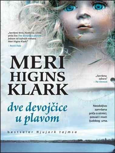 Mary Higgins Clark - Dvije djevojčice u plavom