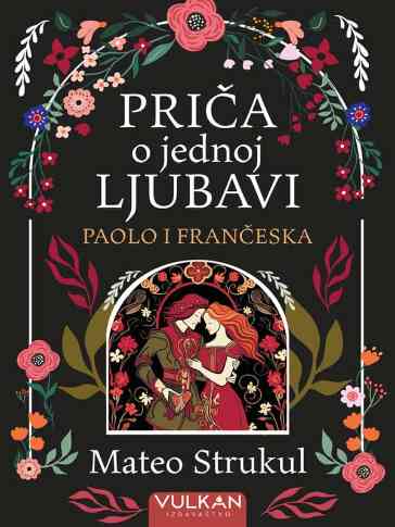 Matteo Strukul - Priča o jednoj ljubavi