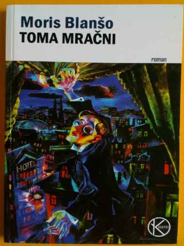Maurice Blanchot - Toma mračni
