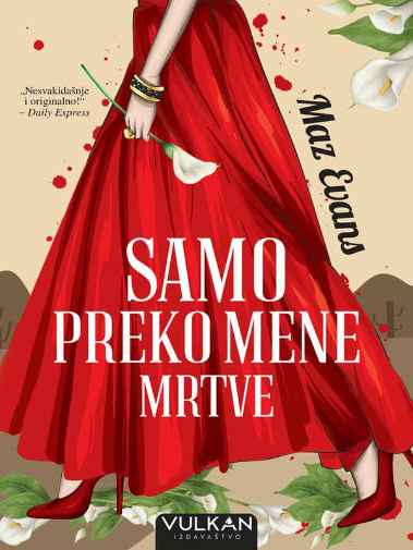 Maz Evans - Samo preko mene mrtve