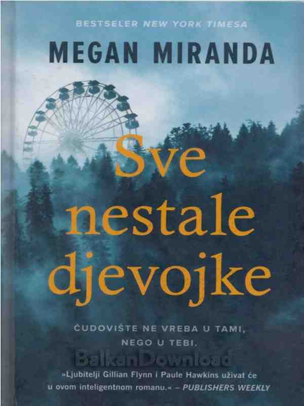 Megan Miranda - Sve nestale djevojke