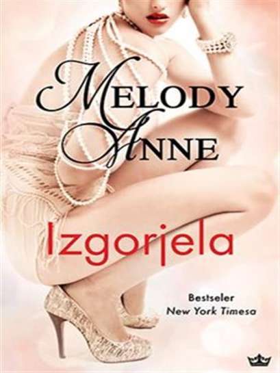 Melody Anne - Izgorjela