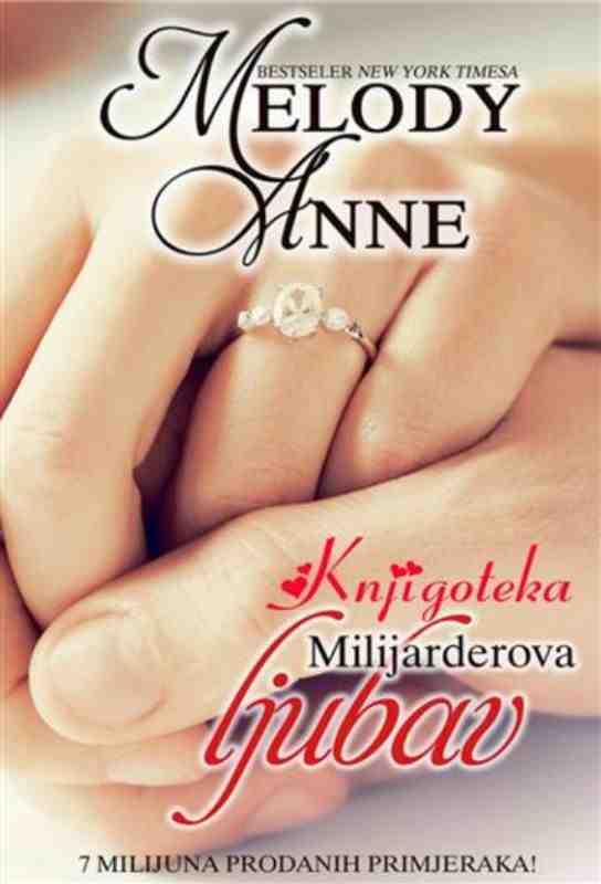 Melody Anne - Milijarderova ljubav