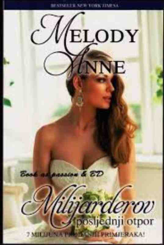 Melody Anne - Milijarderov posljednji otpor
