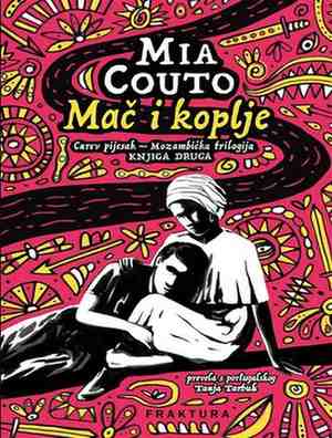 Mia Couto - Mač i koplje
