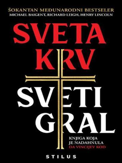 Michael Baigent - Sveta krv Sveti Gral