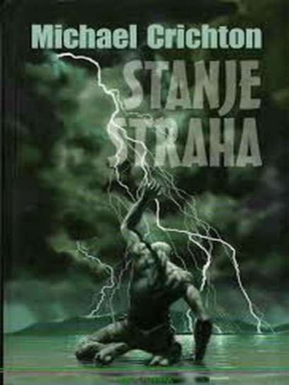 Michael Crichton - Stanje straha