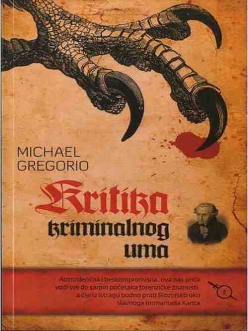 Michael Gregorio - Kritika kriminalnog uma
