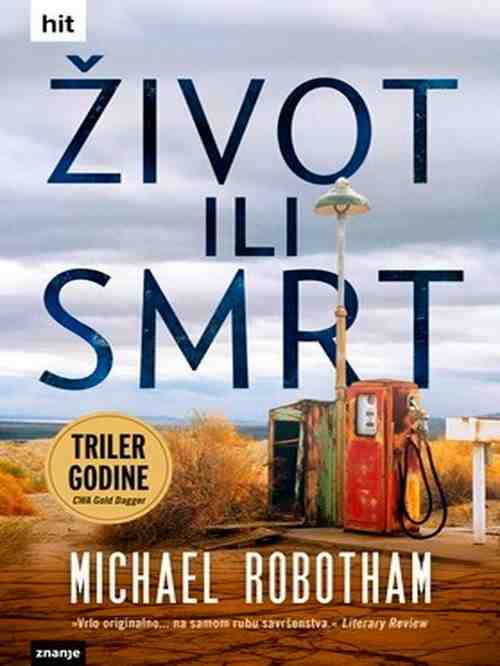 Michael Robotham - Život ili smrt