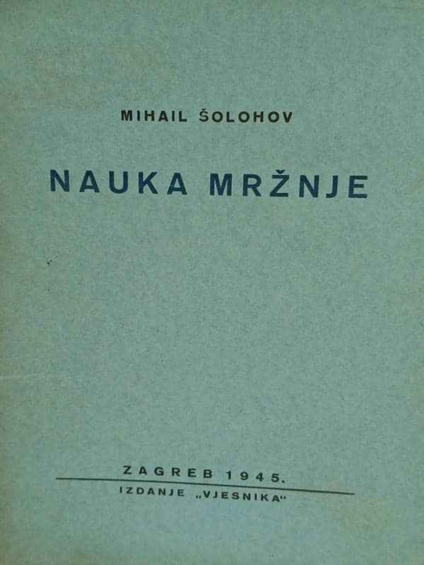 Mihail Šolohov - Nauka mržnje