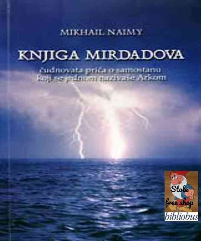 Mikhail Naimy - Knjiga Mirdadova
