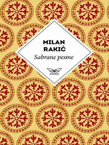 Milan Rakić - Izabrane pesme