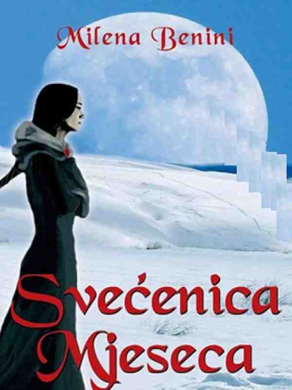 Milena Benini - Svećenica Mjeseca