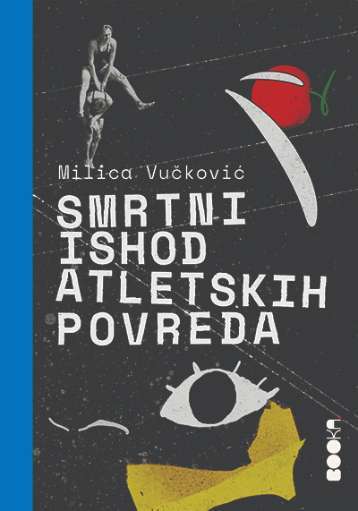 Milica Vučković - Smrtni ishod atletskih povreda