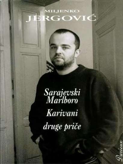 Miljenko Jergović - Karivani i druge priče