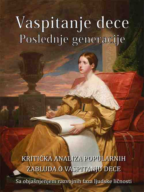 Miloš Bogdanović - Vaspitanje dece poslednje generacije