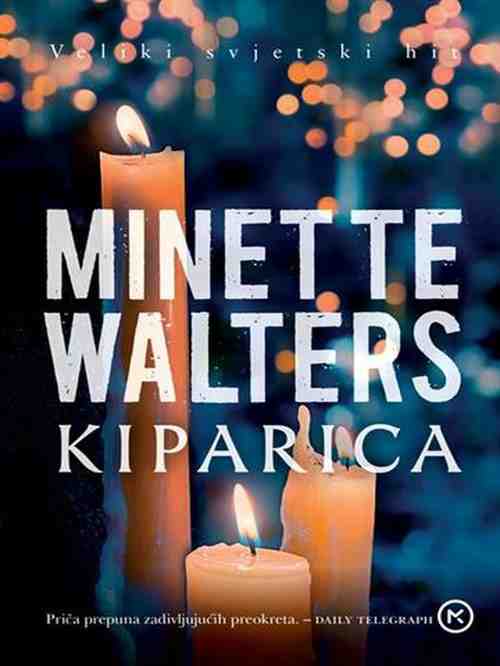 Minette Walters - Kiparica