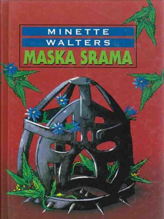 Minette Walters - Maska srama