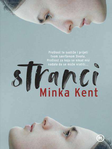 Minka Kent - Stranci