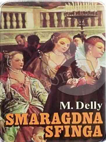 Miriam Delly - Smaragdna sfinga