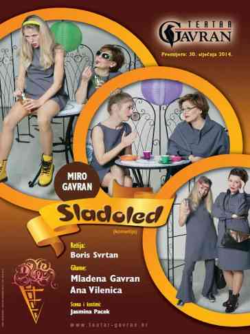 Miro Gavran - Sladoled