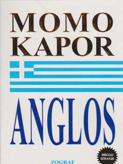 Momo Kapor - Anglos