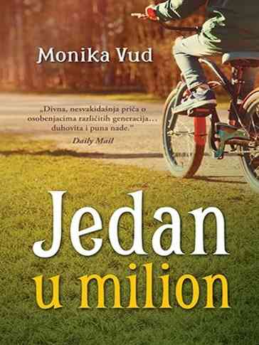 Monica Wood - Jedan u milion