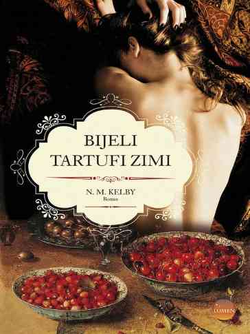 N. M. Kelby - Bijeli tartufi zimi