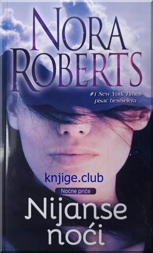 Nora Roberts – Nijanse noći