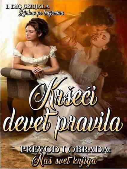 Ljubav po brojevima - Kršeći devet pravila