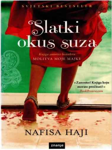 Nafisa Haji - Slatki okus suza