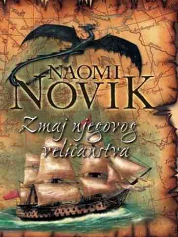 Naomi Novik - Zmaj Njegova Veličanstva